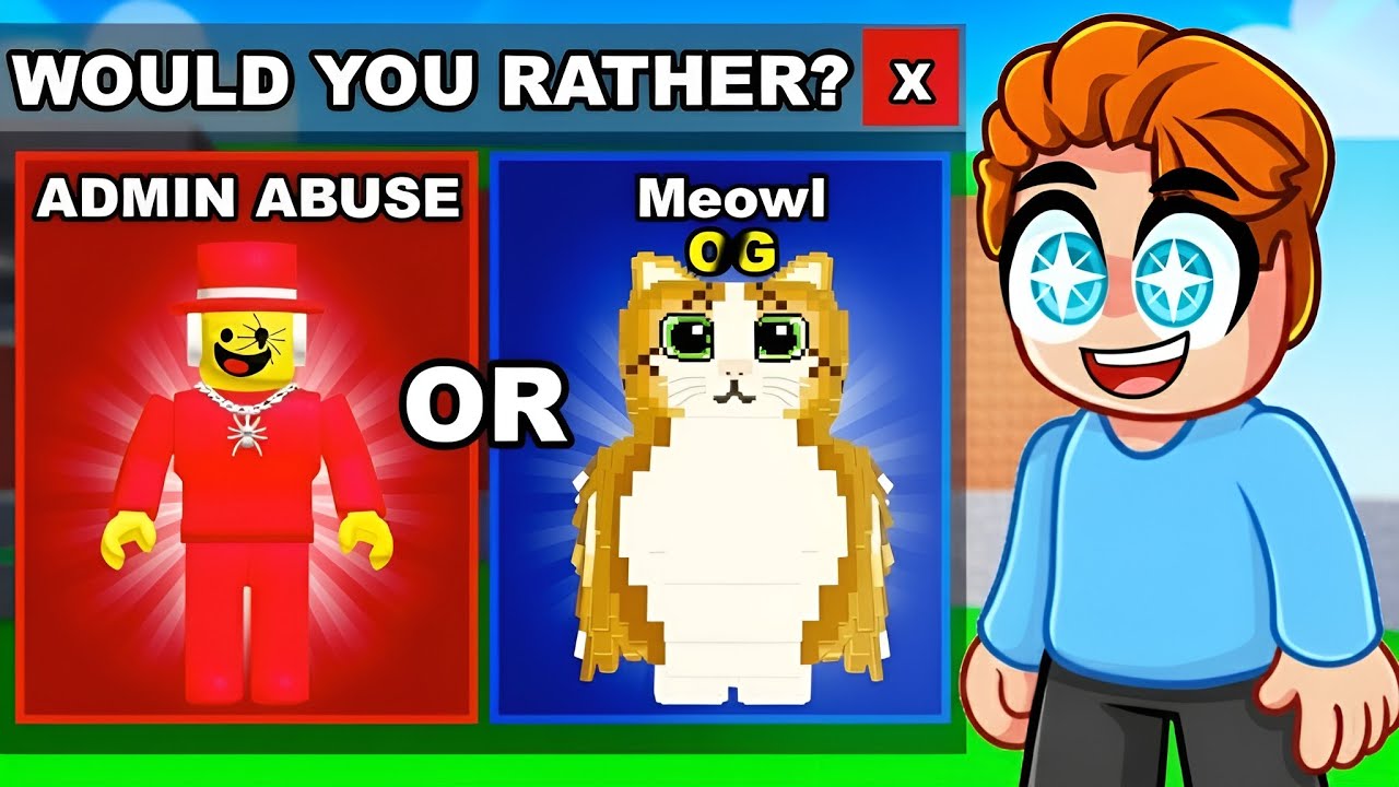 WOULD YOU RATHER I Steal A Brianrot!