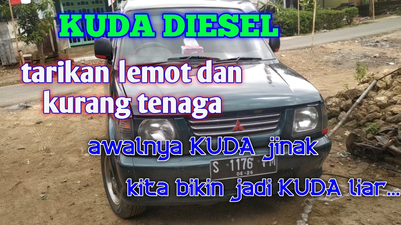 Setel mitsubishi kuda diesel atasi tarikan berat