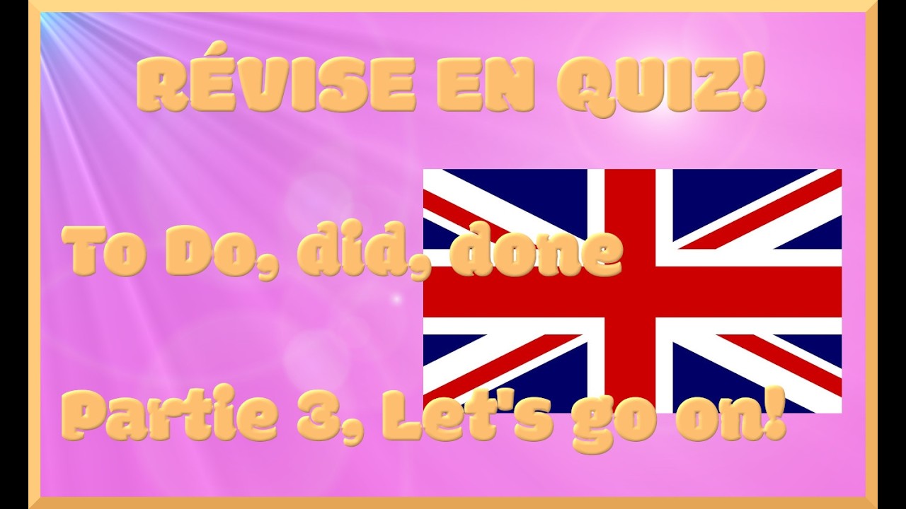Quiz verbes irréguliers anglais - partie3