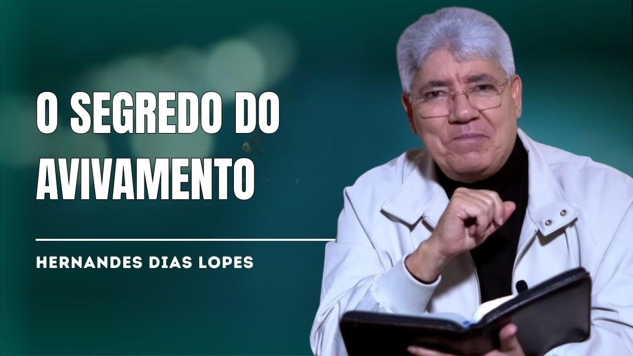 O PODER DA PALAVRA QUE TRANSFORMA CIDADES E CORAÇÕES - HERNANDES DIAS LOPES