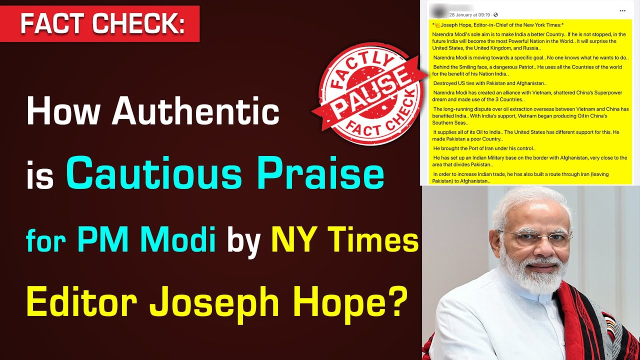 FACT CHECK: How Authentic is Cautious Praise for PM Modi by NY Times Editor Joseph Hope?