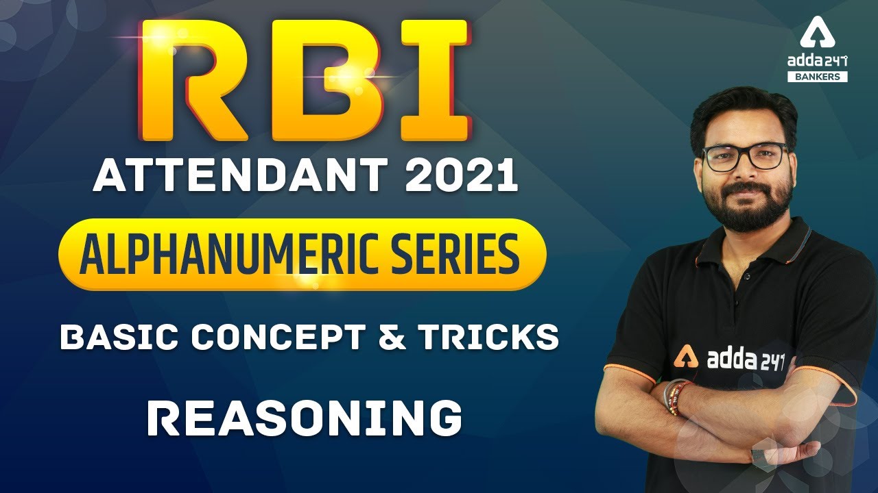 RBI Attendant 2021 | Reasoning | Alphanumeric Series Basic Concept & Tricks