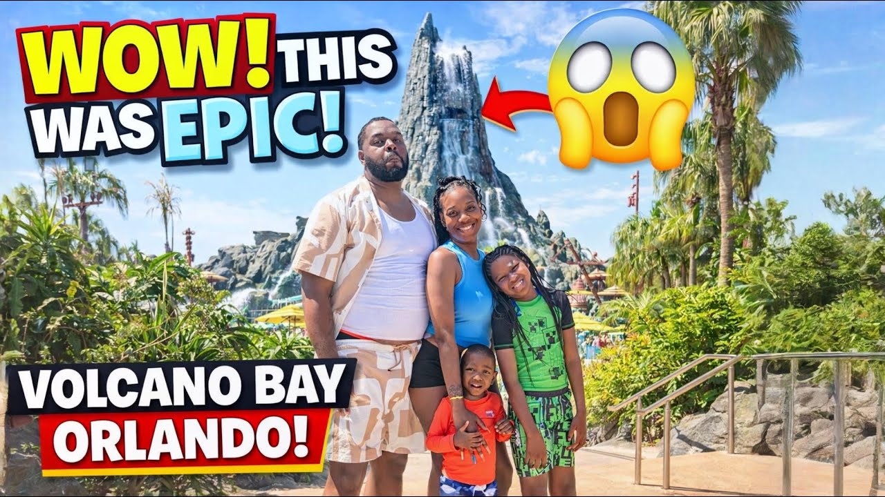 WE SPENT THE DAY AT VOLCANO BAY IN ORLANDO