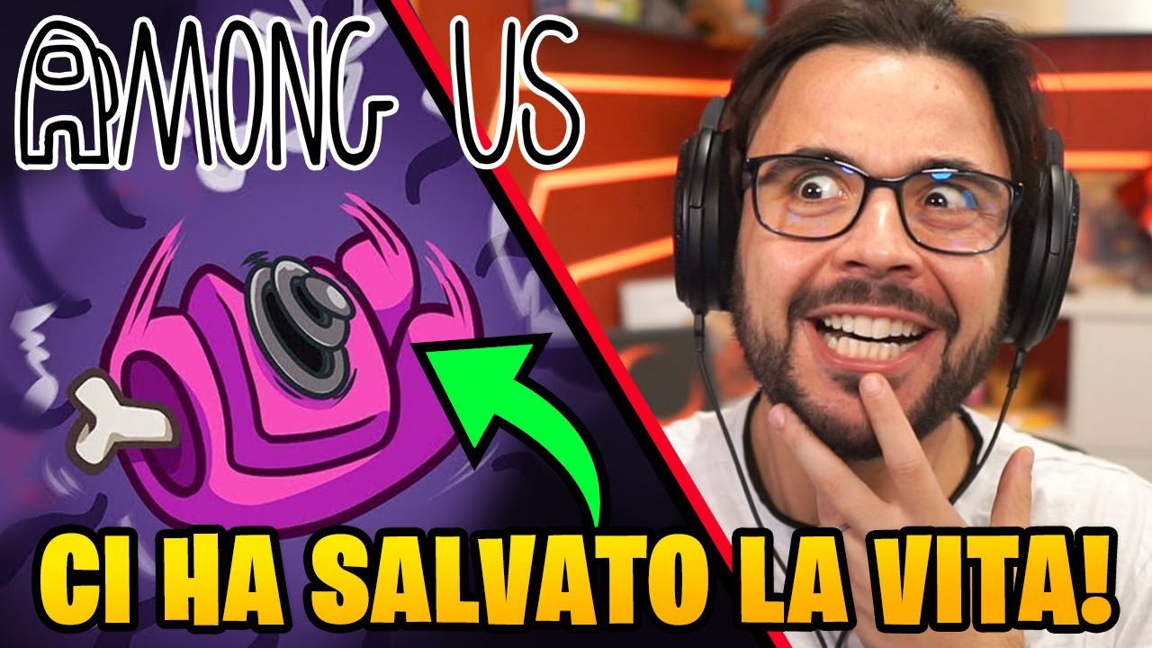 LO STARNAZZATORE CI HA SALVATO - AMONG US