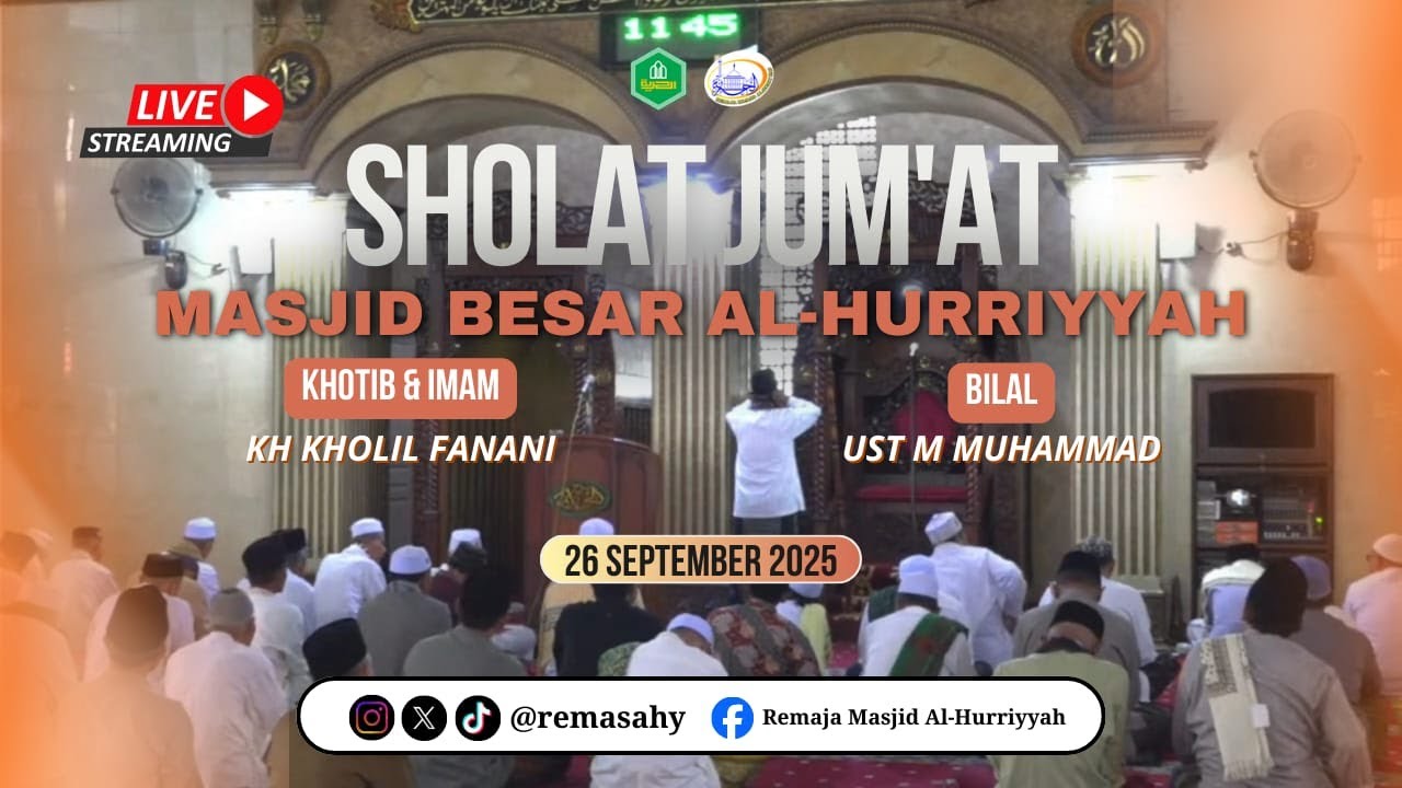 🔴LIVE Sholat Jum'at | 26 September 2025 | Khotib oleh KH. Kholil Fanani