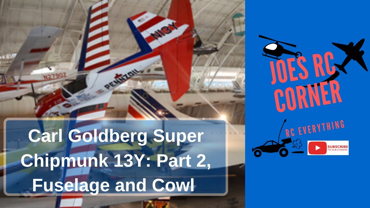 Carl Goldberg Super Chipmunk Build: Part 2 Fuselage and Cowl