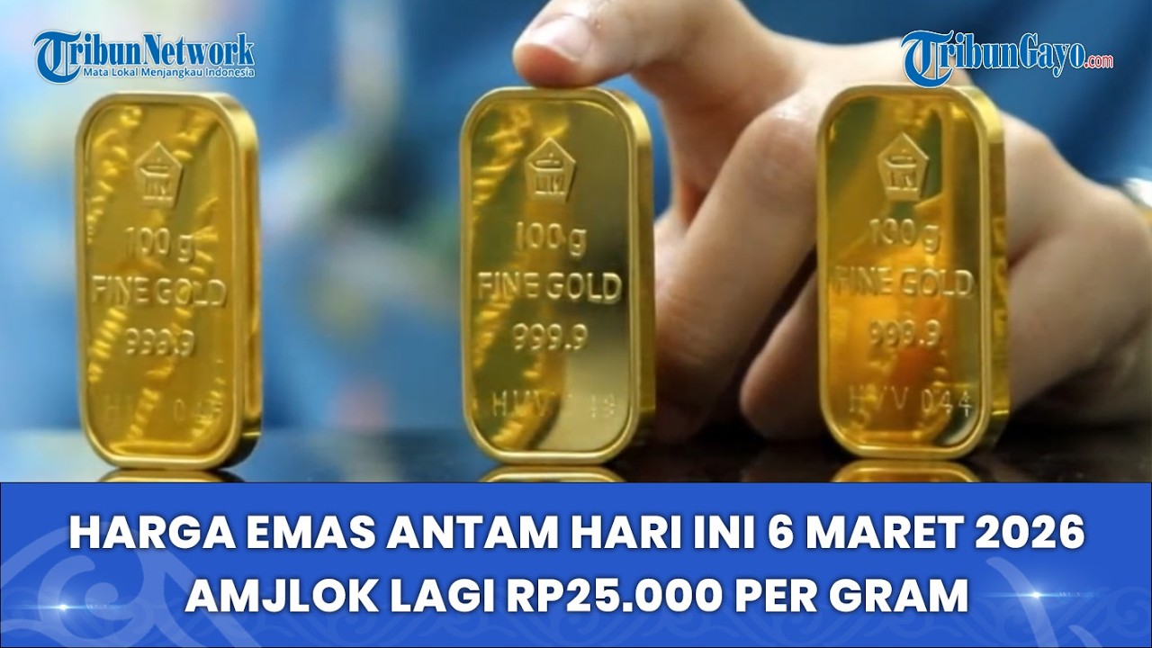 Harga Emas Antam Hari Ini 6 Maret 2026 Anjlok Lagi Rp25.000 per Gram