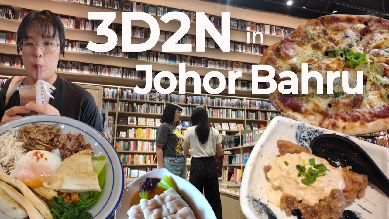 everything i ate and did in JB Malaysia! [Singaporean Edition]