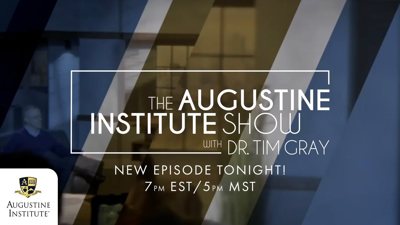 Dr. Ben Akers Answers Catholic Questions | The Augustine Institute Show with Dr. Tim Gray