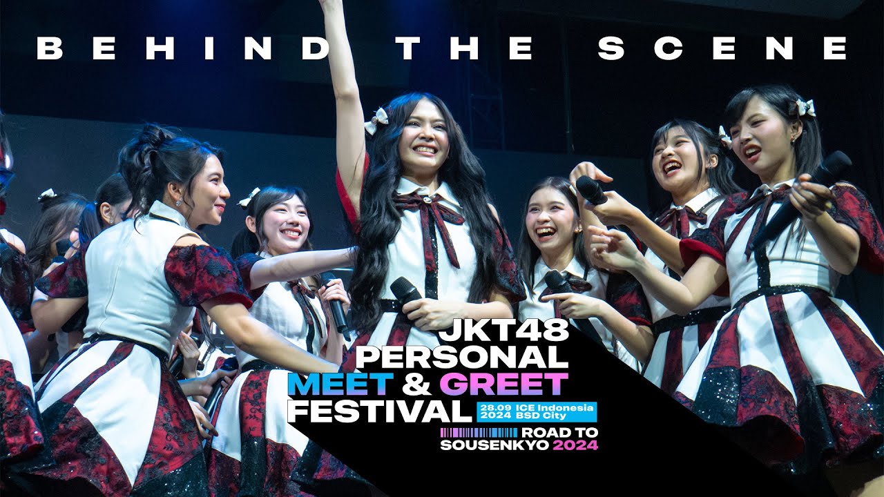 [BEHIND THE SCENE] Personal Meet and Greet Festival “Road to Sousenkyo 2024”
