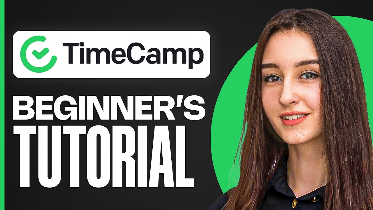 TimeCamp Tutorial for Beginners | Full Time Tracking & Project Management Demo