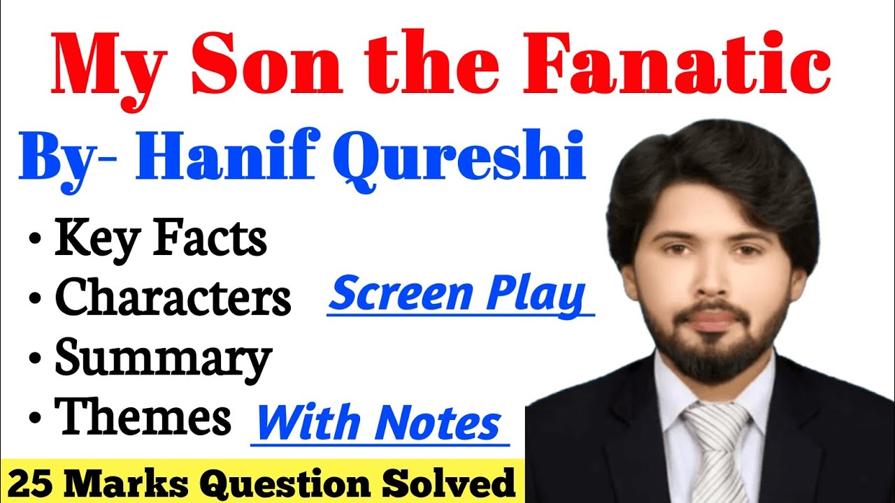 My Son the Fanatic by- Hanif Qureshi Summary in Urdu/Hindi with Notes Pdf