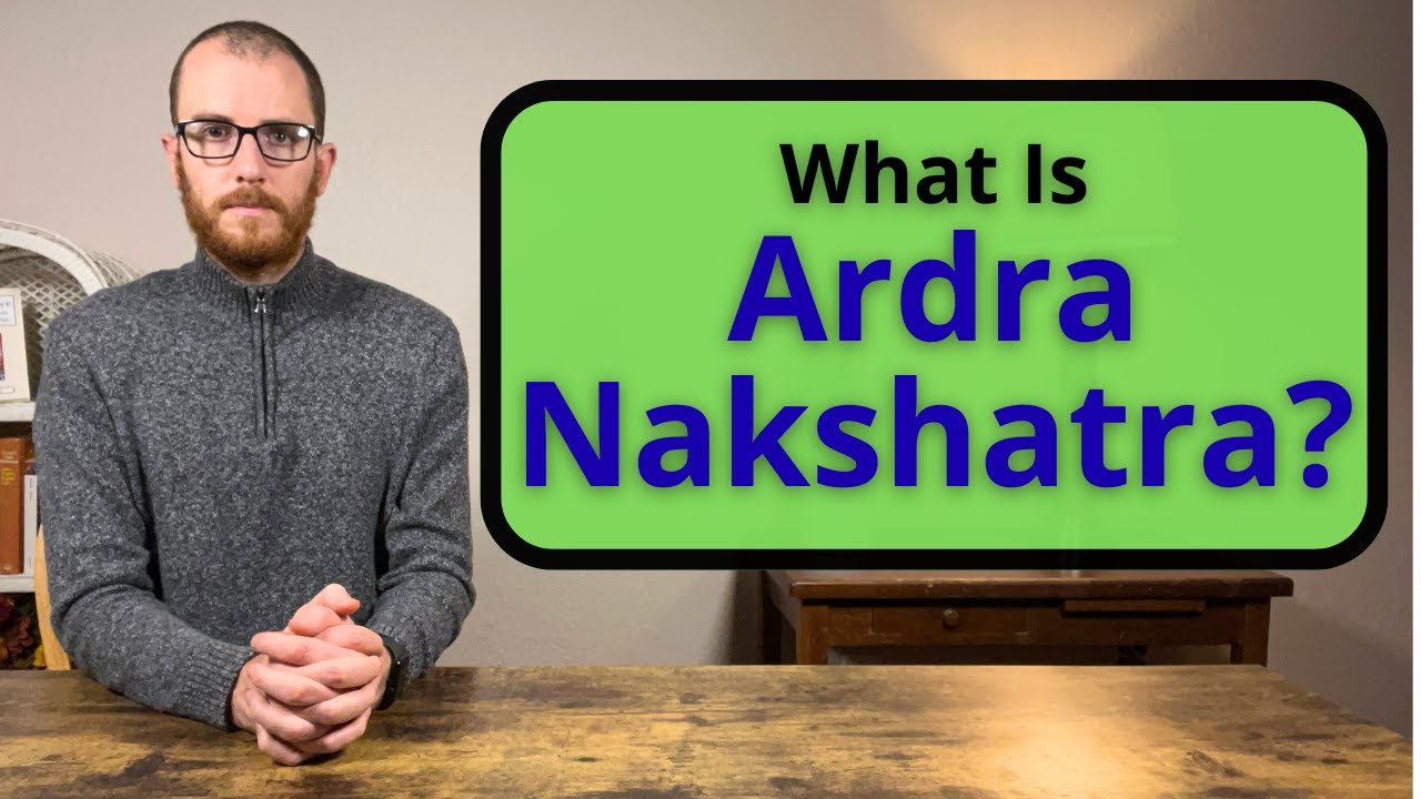 Ardra Nakshatra | Vedic Astrology