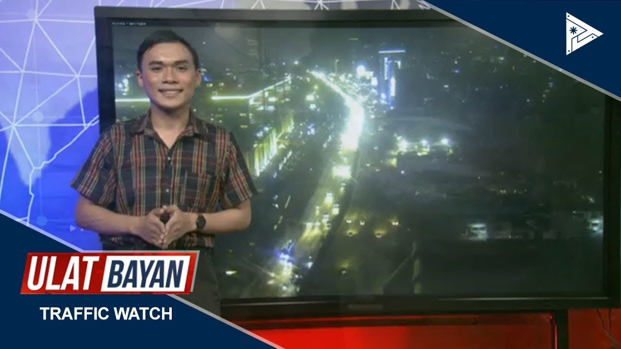 TRAFFIC UPDATE: Lagay ng trapiko sa mga pangunahing lansangan sa Maynila