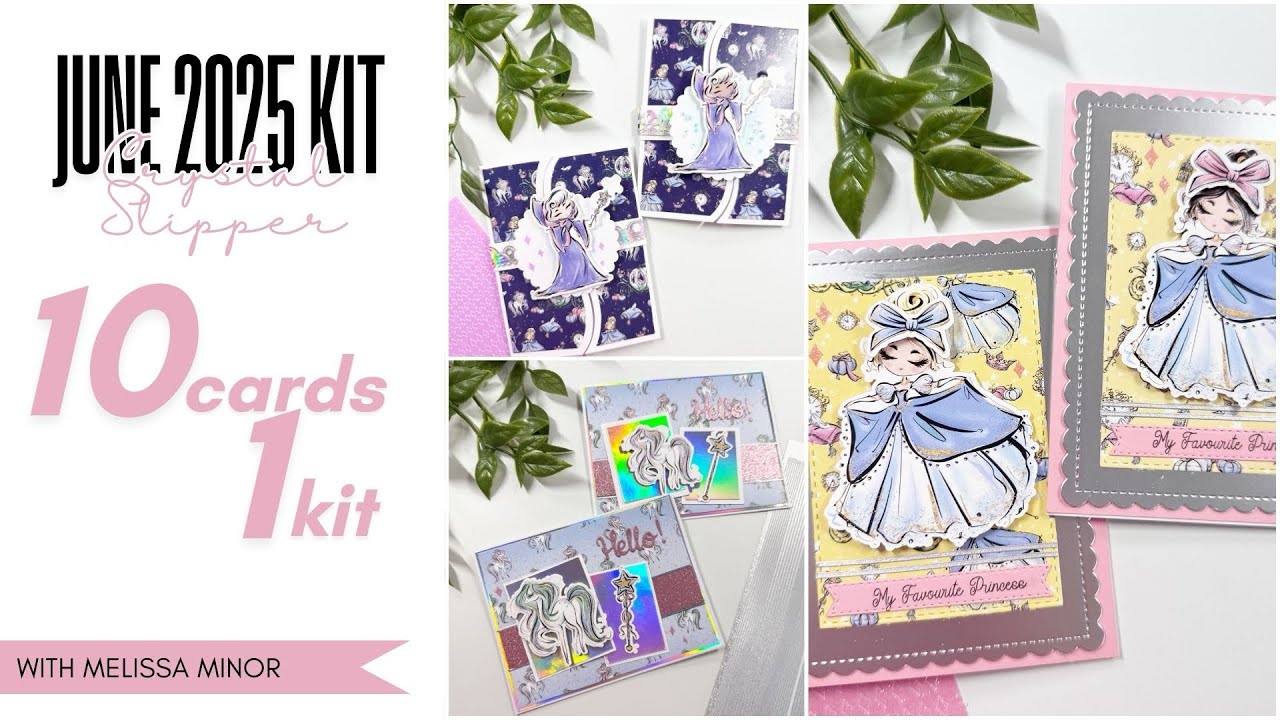 The Crystal Slipper | 10 cards 1 Kit | Melissa Minor