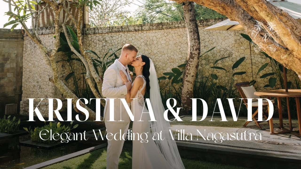 Highlight Kristina & David - Elegant Wedding at Villa Nagasutra