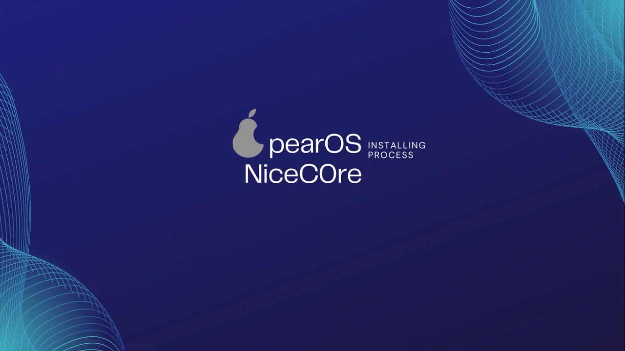 pearOS NiceC0re  Installing process