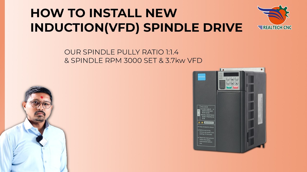 HOW TO INSTALL NEW INDUCTION(VFD) SPINDLE DRIVE IN REALTECH CNC MACHINE || VD - 61