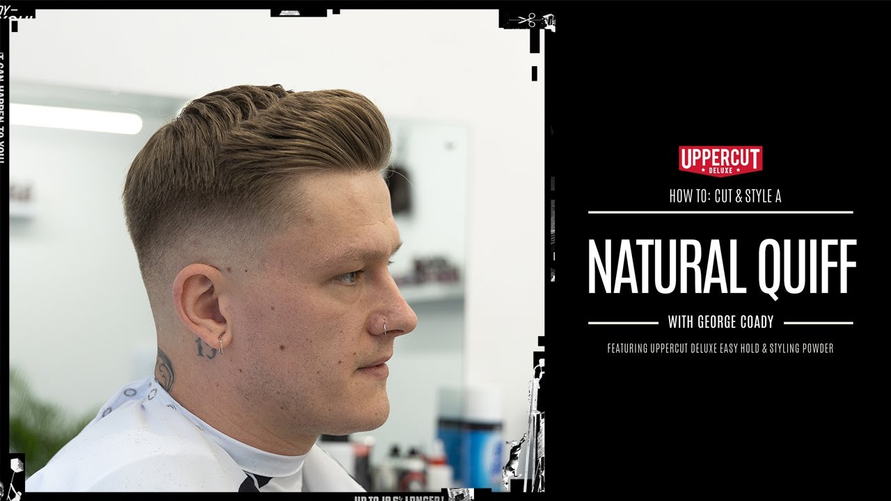 Natural Quiff with a Skin Fade - Haircut Tutorial by George Coady of Trait Barbershop