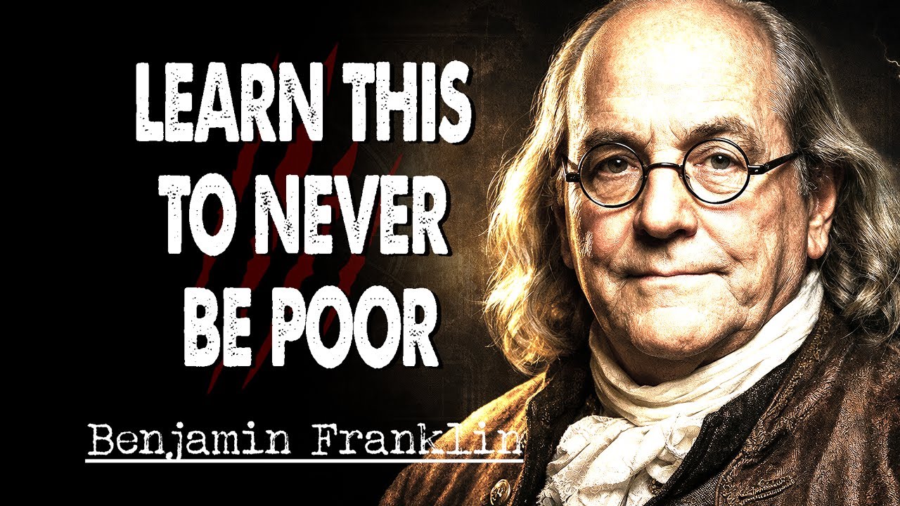 Learn These Life Lessons Before It’s Too Late - Benjamin Franklin | Path to Peak