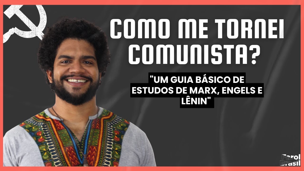 Como me tornei comunista?