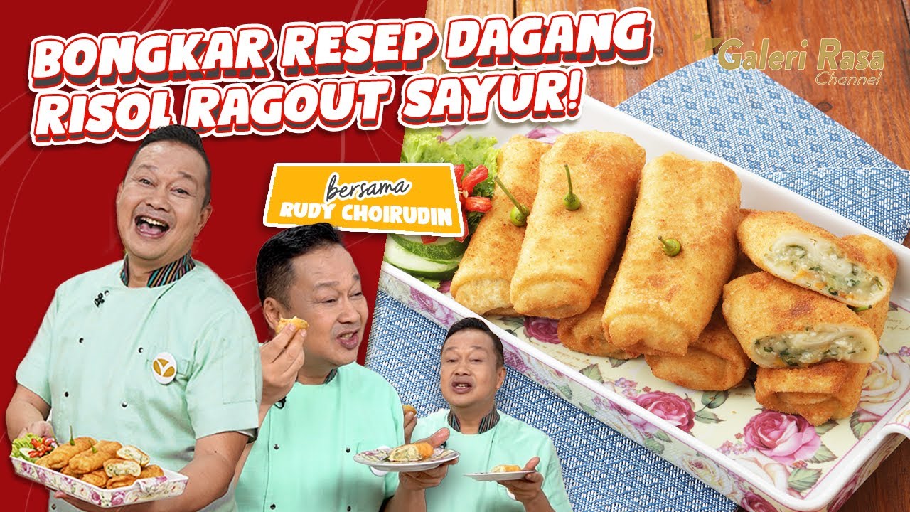 RUDY CHOIRUDIN | BONGKAR RESEP DAGANG RISOL RAGOUT SAYUR, AUTO LARIS! ~ ROUGUT