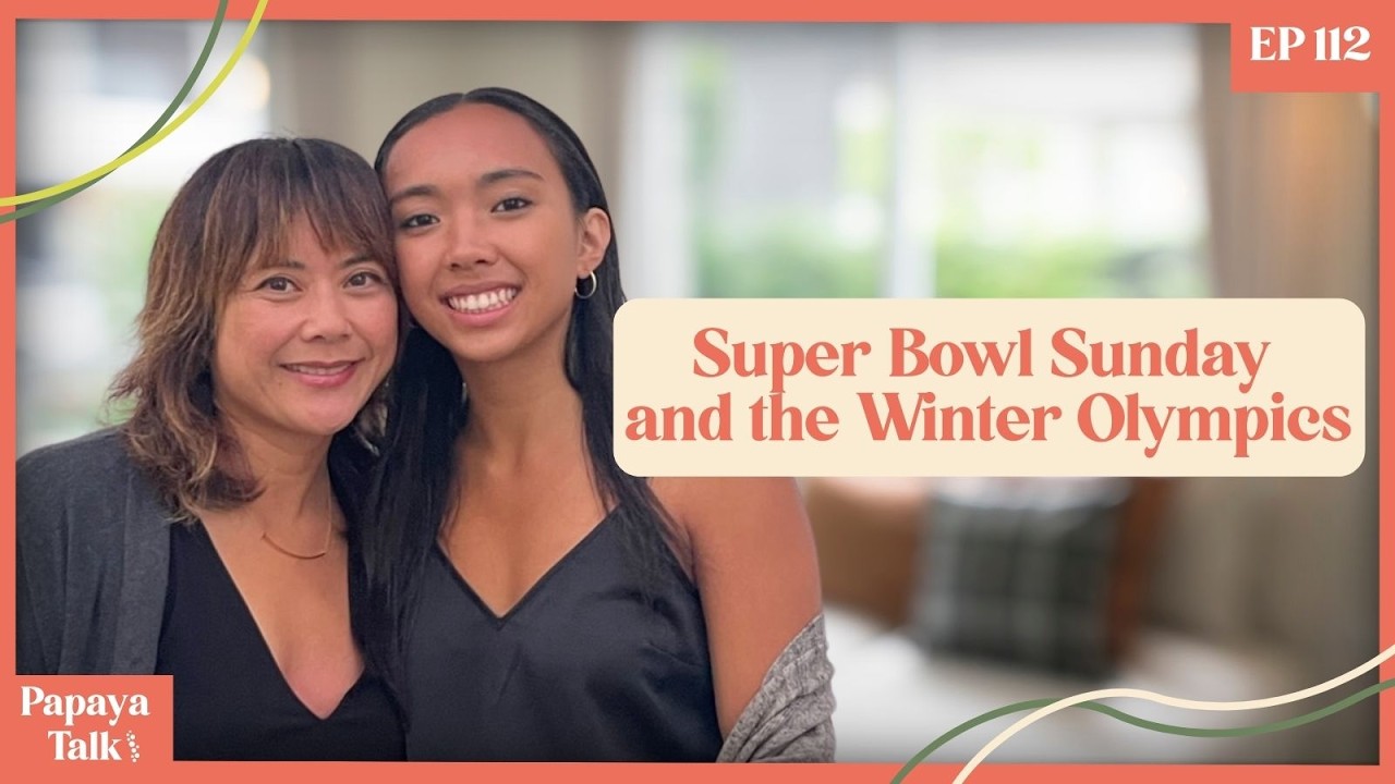 Super Bowl Sunday and The Winter Olympics | Episode 112