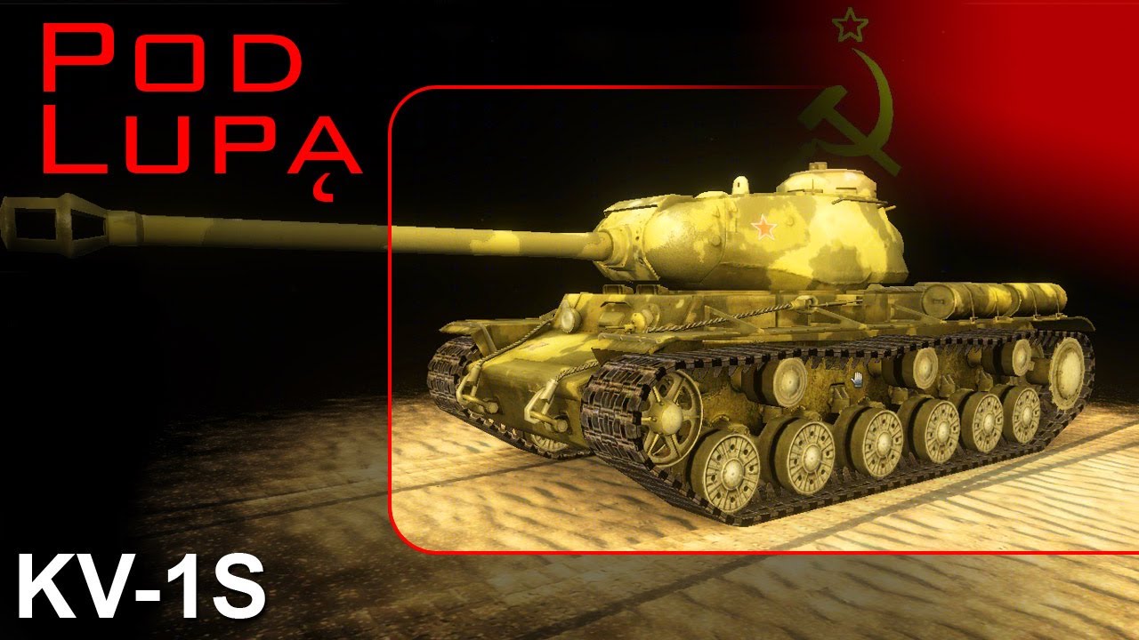 KV-1S - po prostu babok - pod lupą - world of tanks