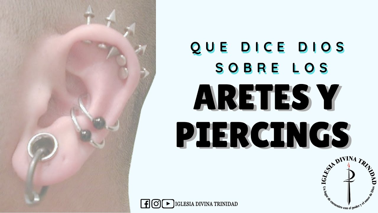 CRISTIANISMO Y MODA: ¿QUÉ DICE DIOS SOBRE LOS ARETES Y PIERCING?