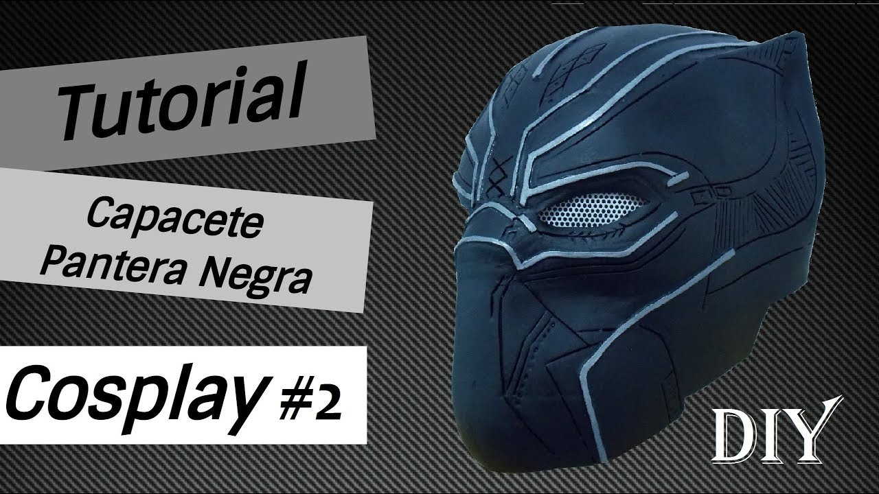 Tutorial Capacete pantera negra!! DIY Cosplay #segunda parte