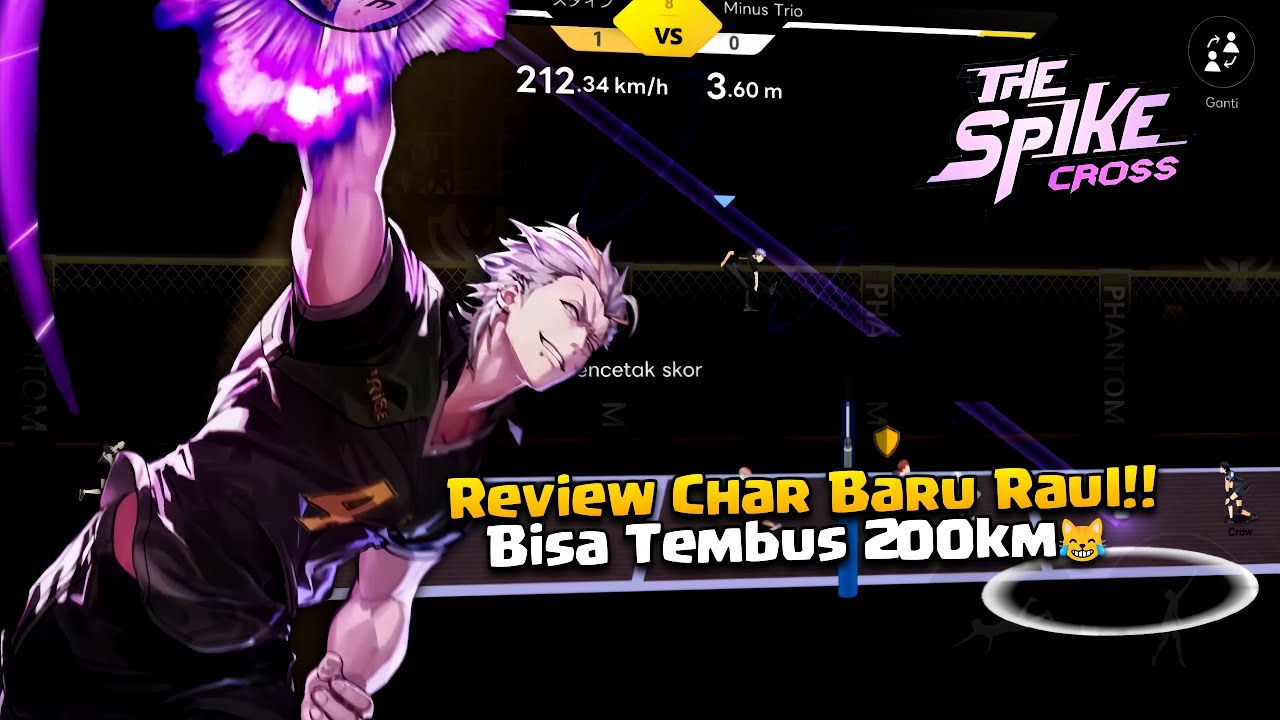 Review Karakter S+ Baru Raul Bisa Tembus 200km Busett | The Spike VolleyBall Cross