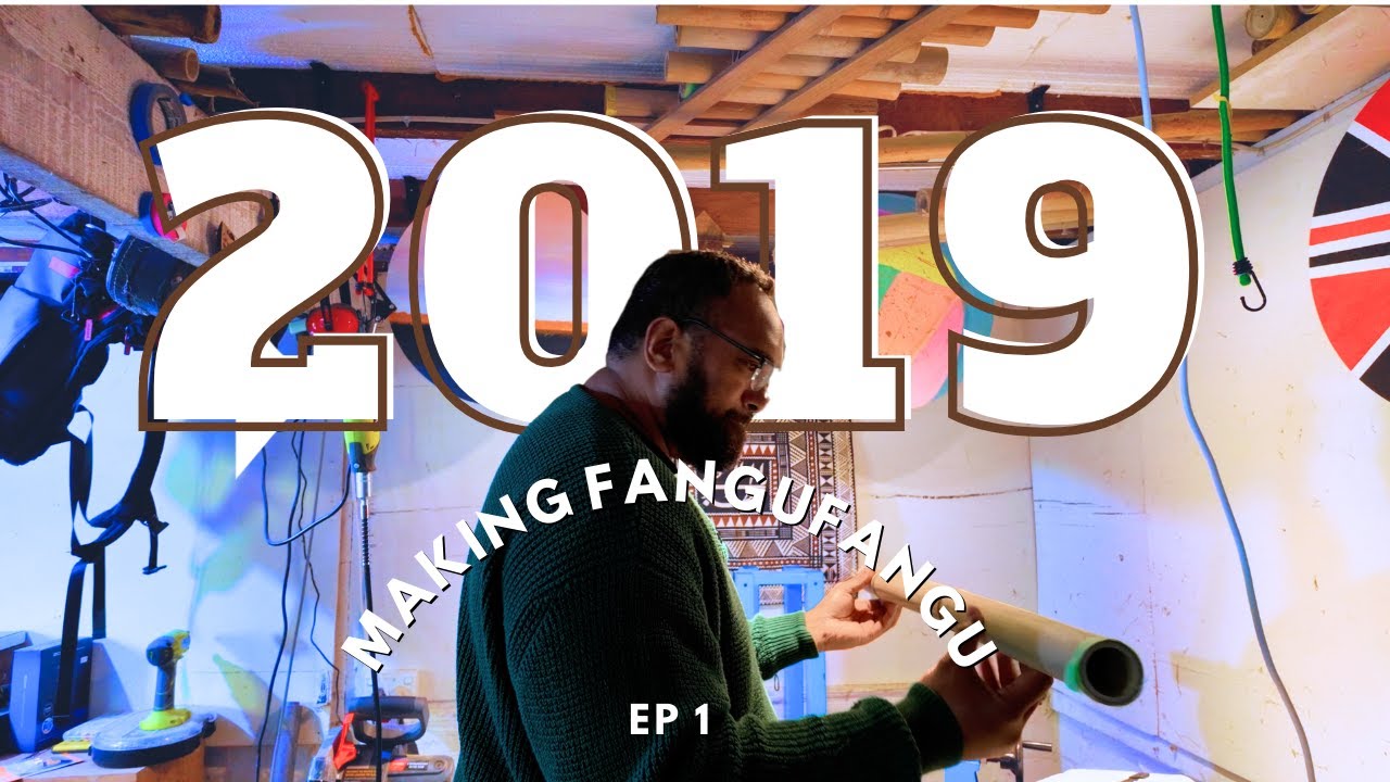 2019 | Making Fangufangu Ep. 01