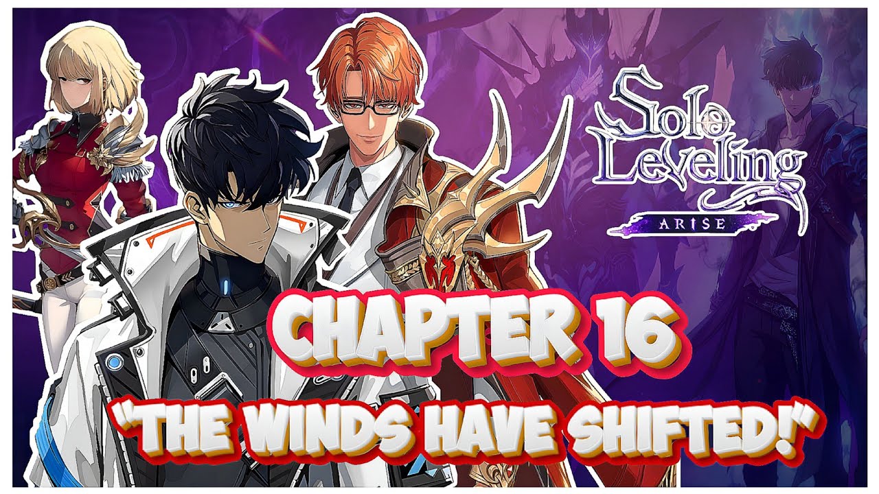 SOLO LEVELING ARISE CHAPTER 16 & SUBCHAPTER - STORY MODE &ndash; RANK RE-EVALUATION & HUNTERS GUILD&rsquo;S RAID