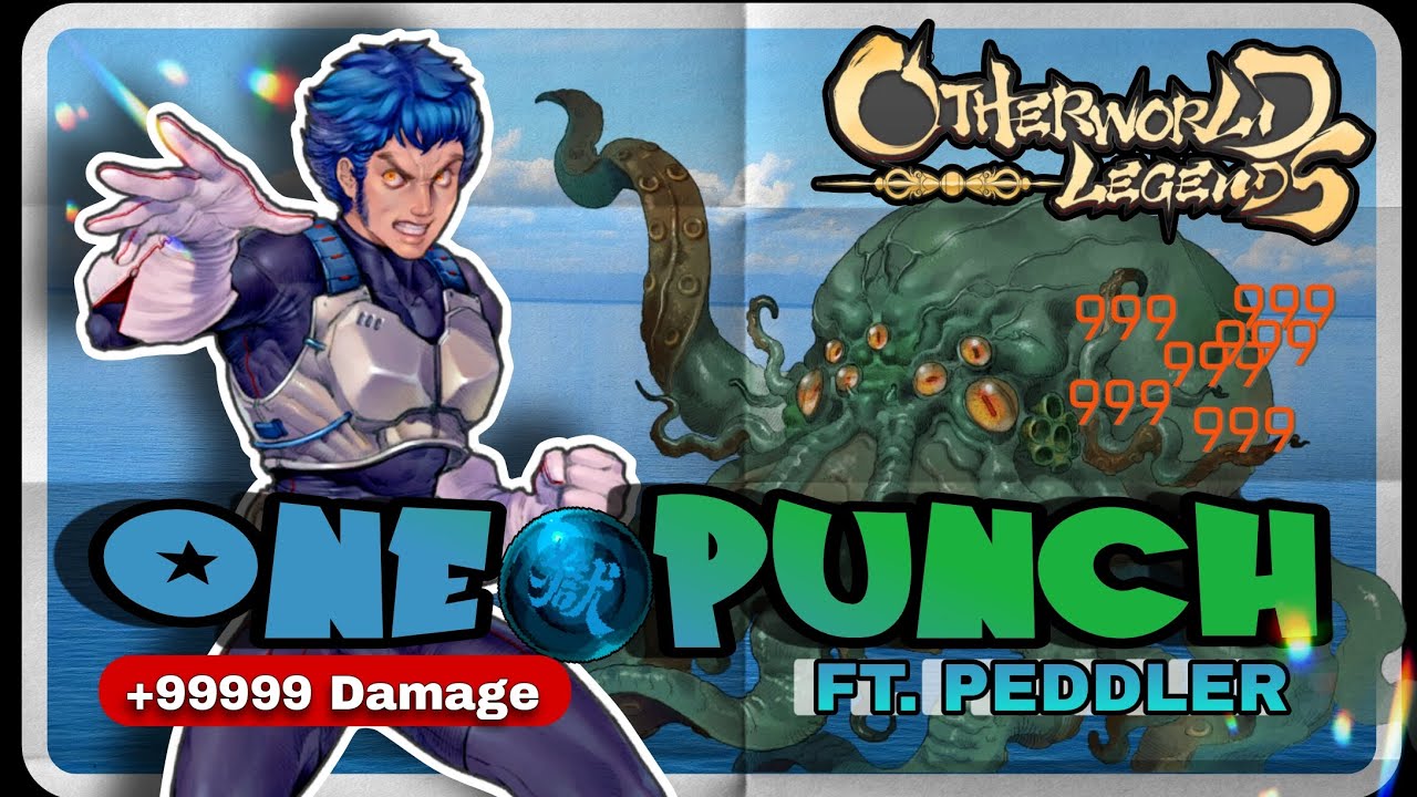 One Punch +99999 Damage Peddler | #Peddler #Otherworldlegends #Pandemonium