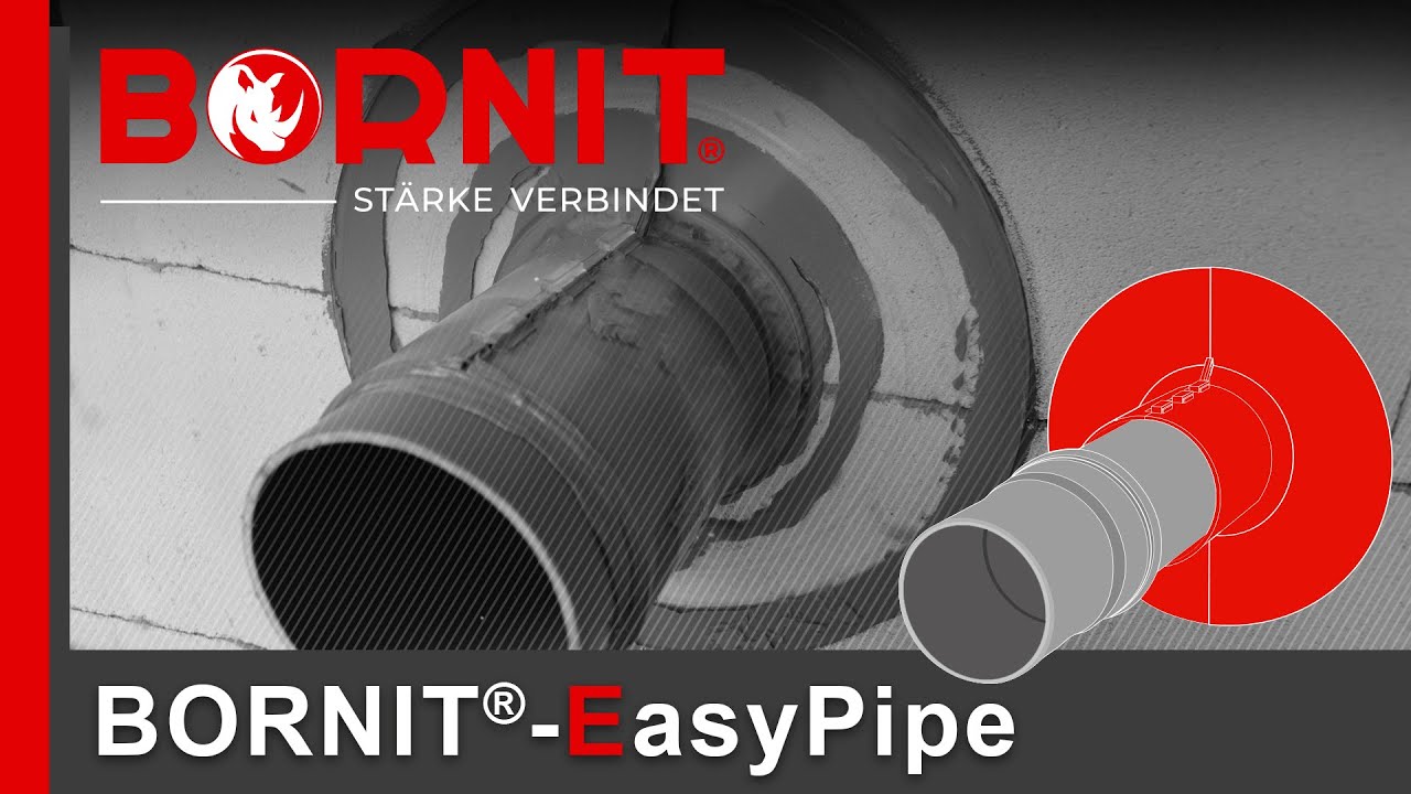 BORNIT®-EasyPipe transparent - das noch sicherere Rohr-Abdichtungssystem