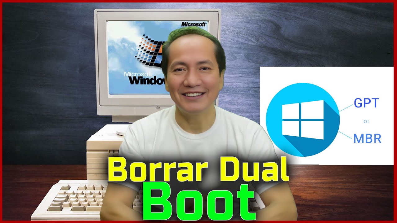 💻 ELIMINAR DUAL BOOT de Windows | Windows Fácil 💻