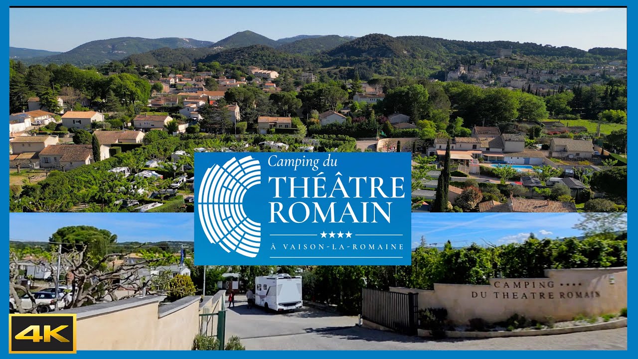 Camping du Theatre Romain / Vaison la Romaine / Vaucluse, Provence