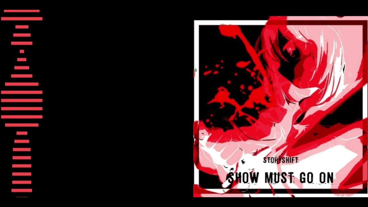 Show Must Go On - Storyshift! Chara