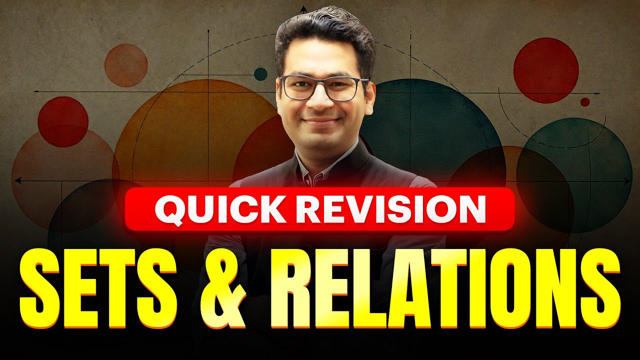 🔥 Complete Sets and Relations in 15 minutes | MathonGo | Prince Sir
