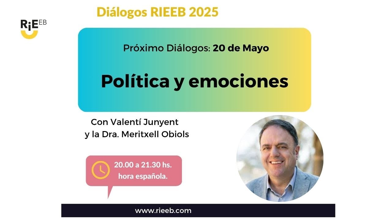 DIÁLOGOS Política y Emociones. RIEEB