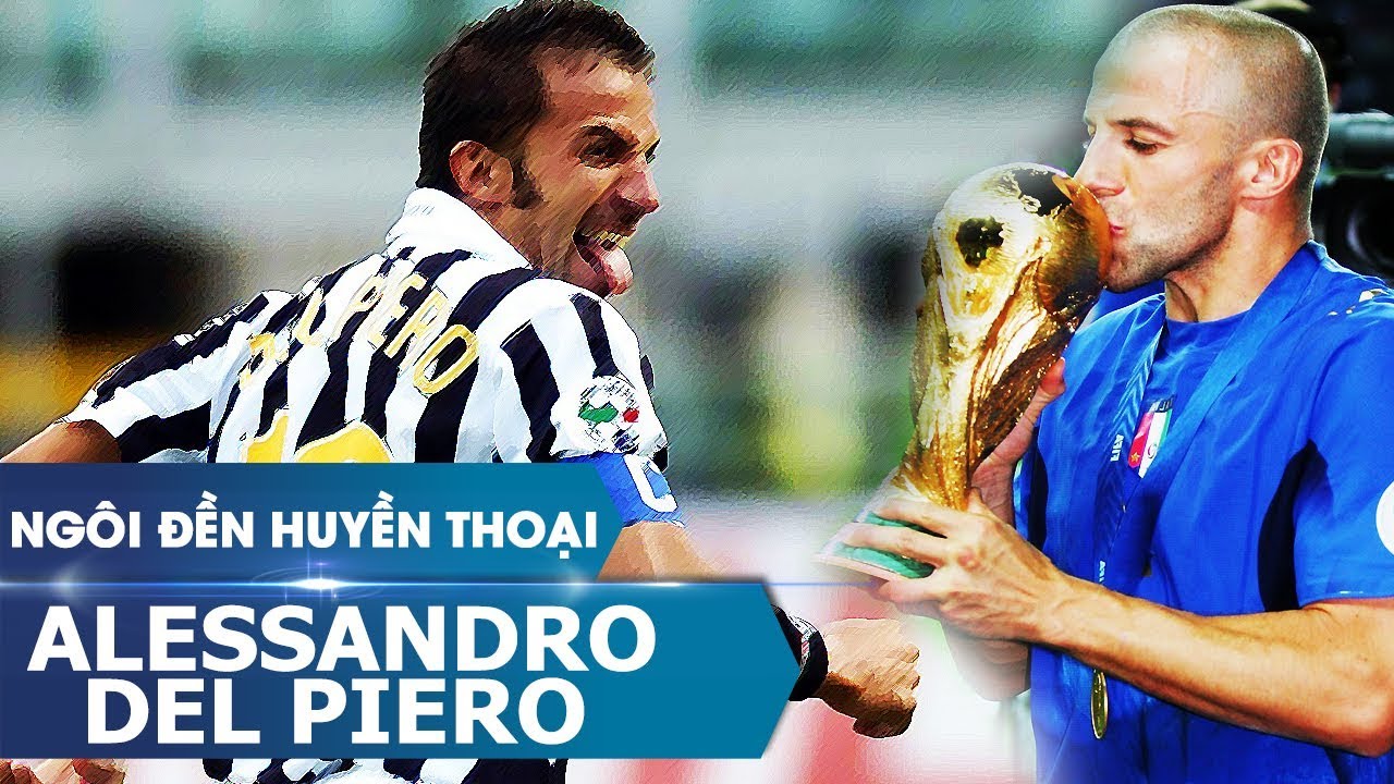 Ngôi đền huyền thoại | Alessandro Del Piero