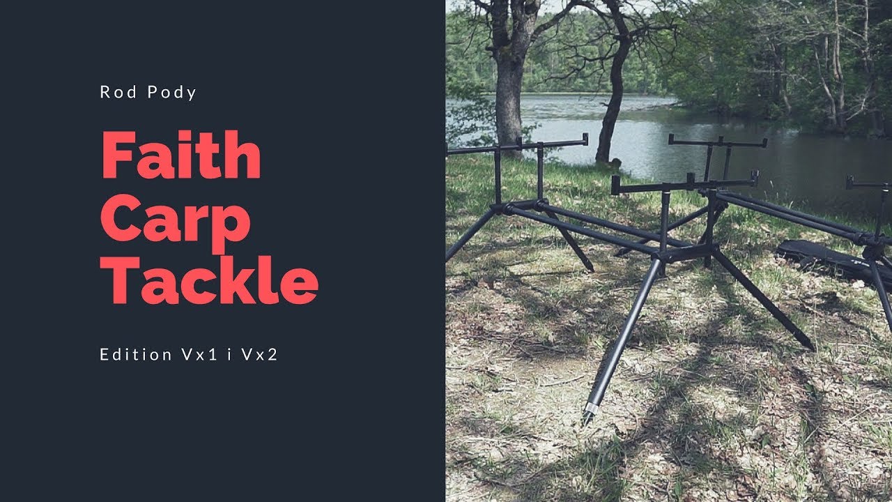 Rod Pod Faith Carp Tackle Edition Vx1&2 / Prezentacja
