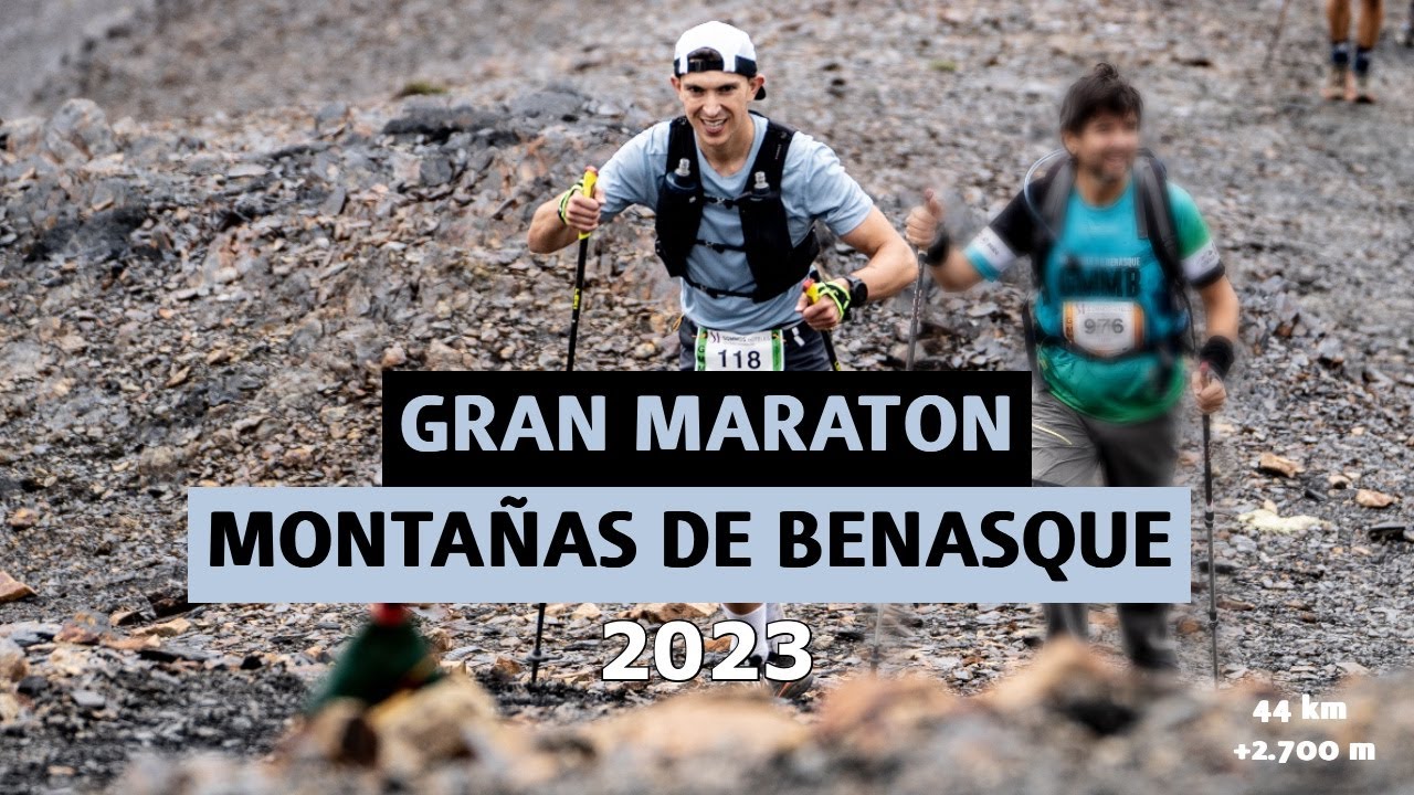 Gran Maratón Montañas de Benasque 2023 || Mi primera maratón de montaña ⛰️