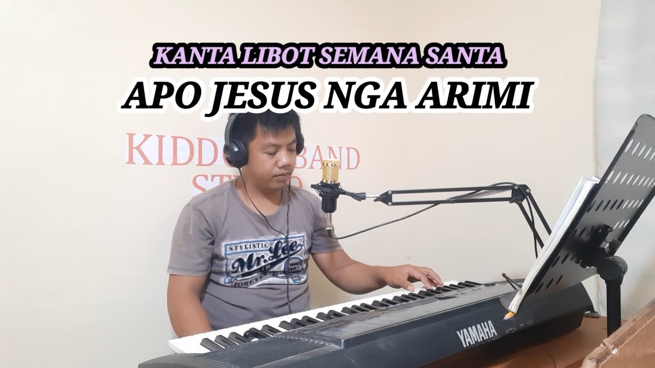Apo Hesus Nga Arimi - Kanta Semana Santa - Panalibot - Ilocano mass song - 