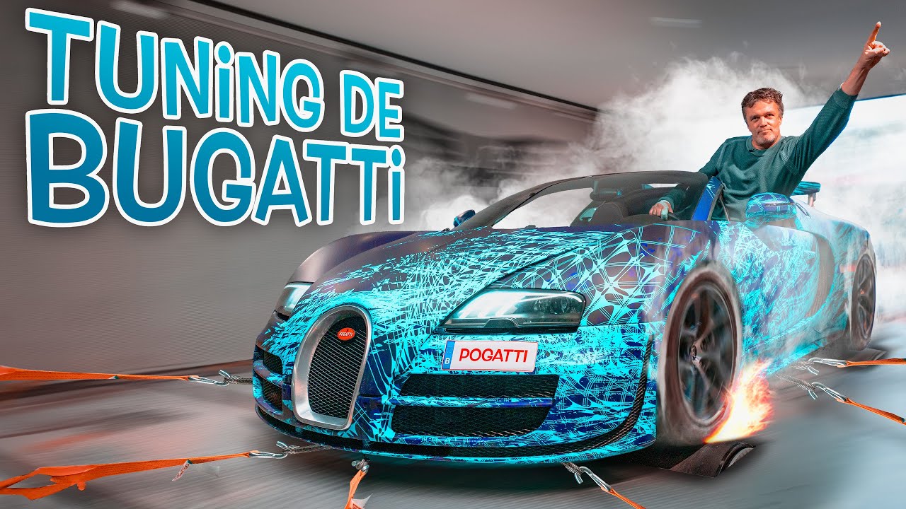 Je fais du tuning de Bugatti ! (et je n&rsquo;ai pas honte)