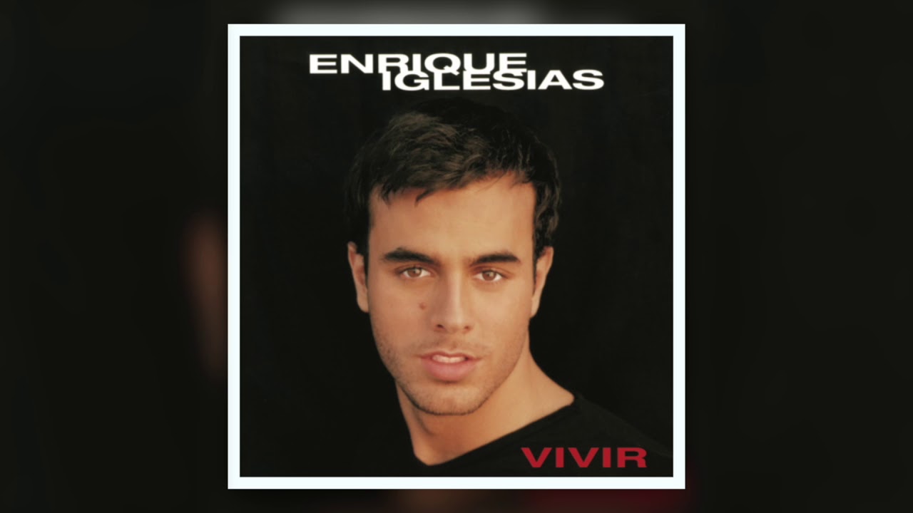 Enrique Iglesias - Tu Vacio