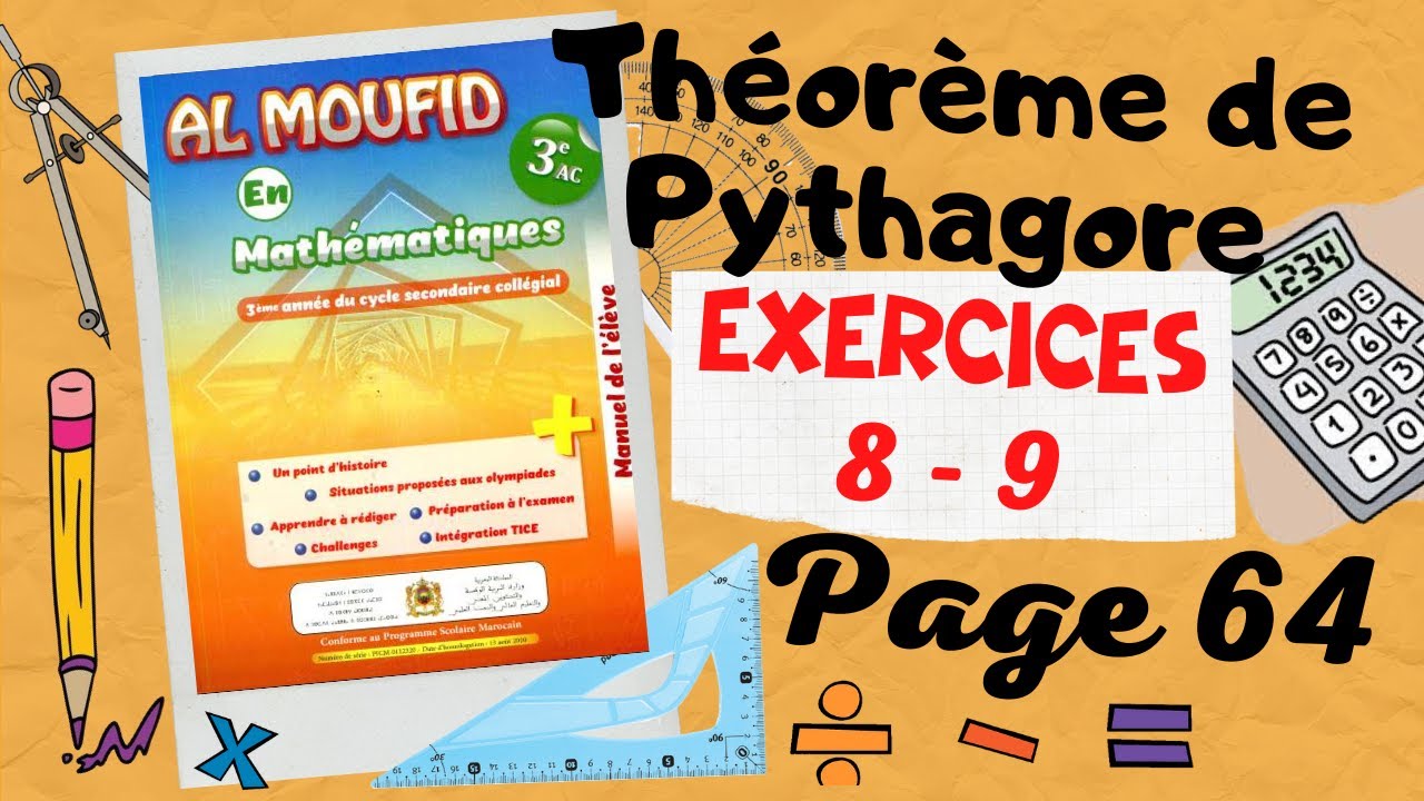 Al moufid en mathématiques 3AC page 64 - Théorème de Pythagore - Partie3