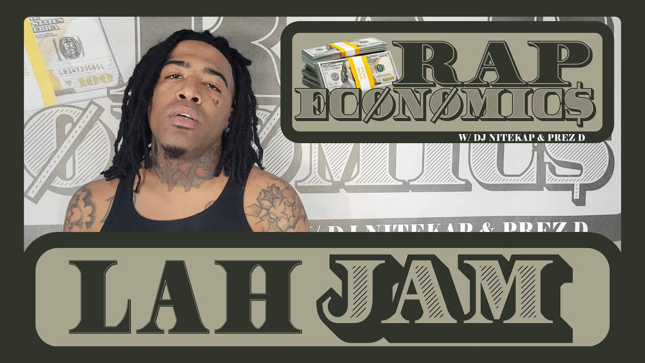 Lah Jam | Rap Economics | 