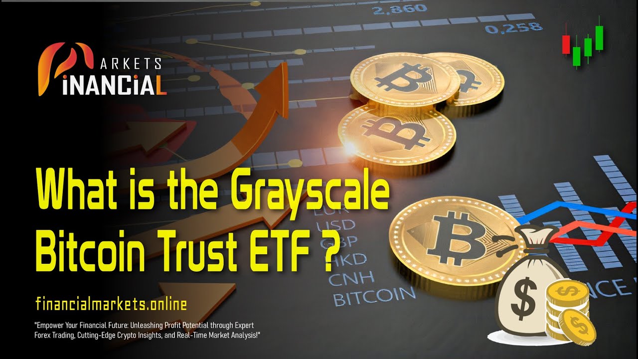 What is the  Grayscale Bitcoin Trust ETF? Grayscale || Bitcoin ETF