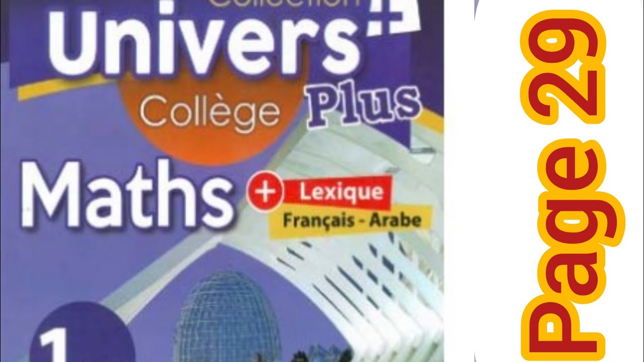 univers plus maths première année collège page 29 exercices 1 et 2